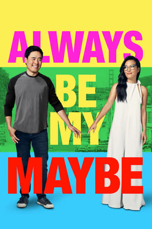 Always Be My Maybe - Vj Junior