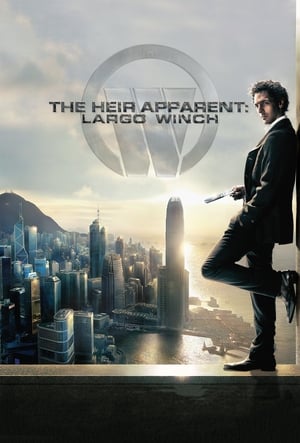 The Heir Apparent: Largo Winch - Vj Junior