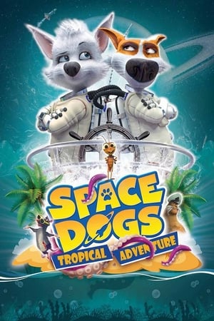 Space Dogs: Tropical Adventure - Vj Kevo